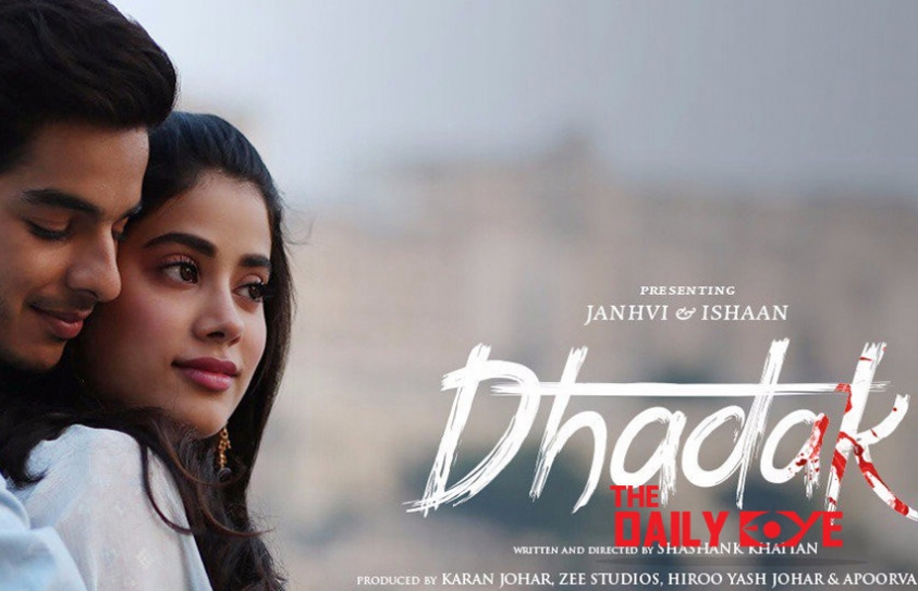 Dhadak – A Simple Love Story that highlights Shocking Truths of our Society