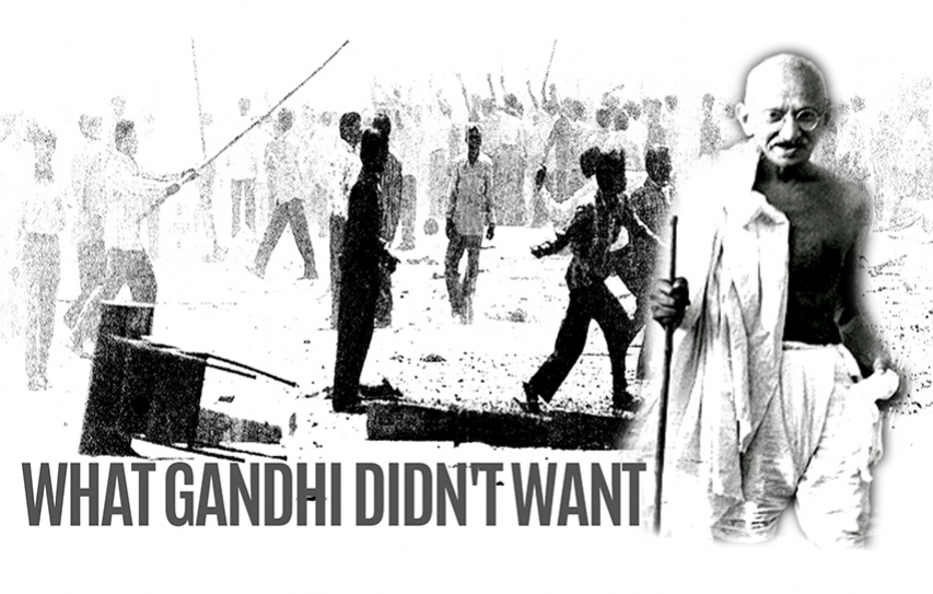 Signs of the time: What Gandhi didn’t want